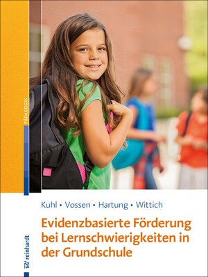 cover image of Evidenzbasierte Förderung bei Lernschwierigkeiten in der Grundschule